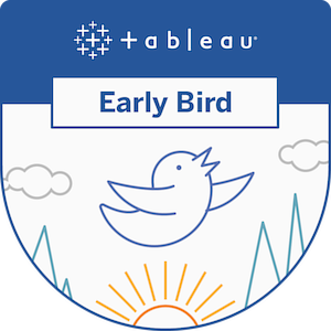 Tableau Early Bird badge
